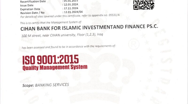 Cihan Bank for Islamic Investment and Finance has obtained the updated ISO certificate for the Quality Management System.Cihan Bank always strives to provide the best!
